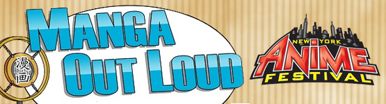 NYAF 2011: Manga Out Loud Podcast & Recap