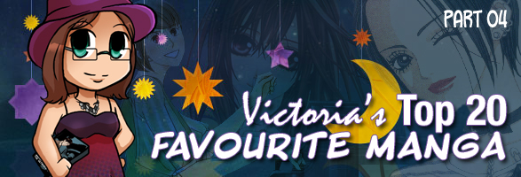 Victoria’s Favourites: Top 20 Manga (Part 04)