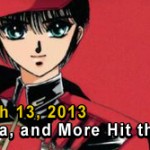 Otaku USA: On The Shelf – March 13, 2013